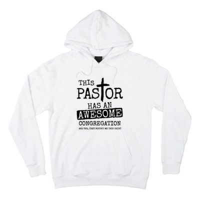 This Pastor Has An Awesome Congregation Hoodie