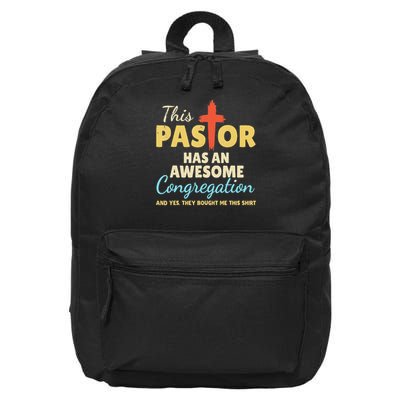 This Pastor Has An Awesome Congregation Preacher 16 in Basic Backpack