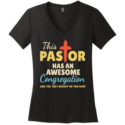 This Pastor Has An Awesome Congregation Preacher Women's V-Neck T-Shirt