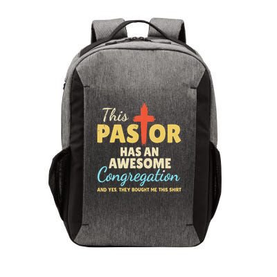This Pastor Has An Awesome Congregation Preacher Vector Backpack