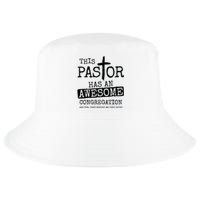 This Pastor Has An Awesome Congregation Cool Comfort Performance Bucket Hat