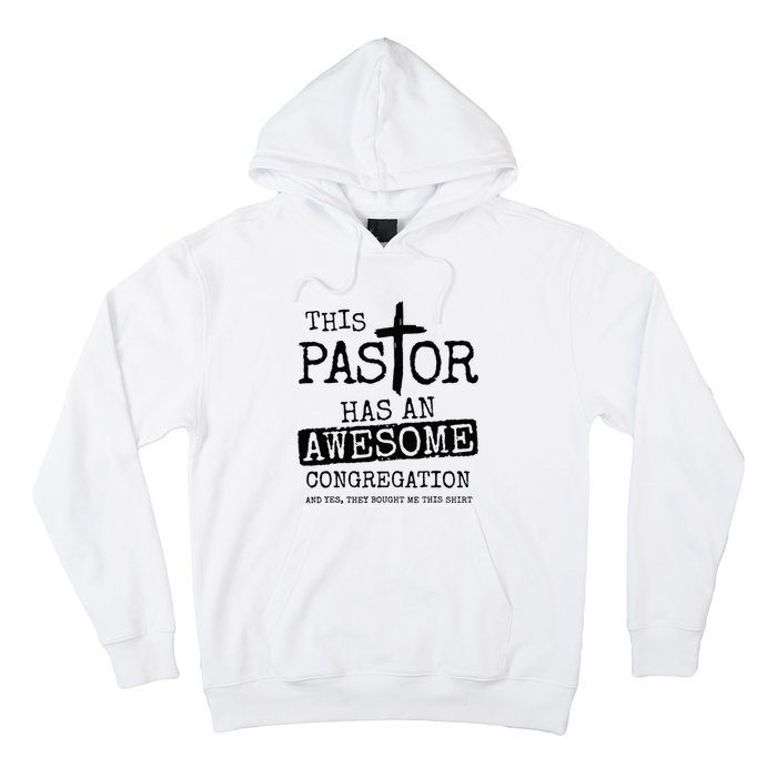 This Pastor Has An Awesome Congregation Hoodie