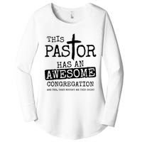 This Pastor Has An Awesome Congregation Women's Perfect Tri Tunic Long Sleeve Shirt