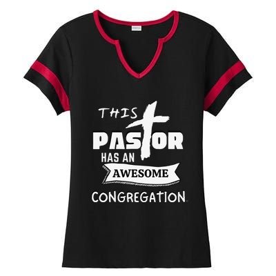 THIS PASTOR HAS AN AWESOME CONGREGATION Pastor Gift Ladies Halftime Notch Neck Tee