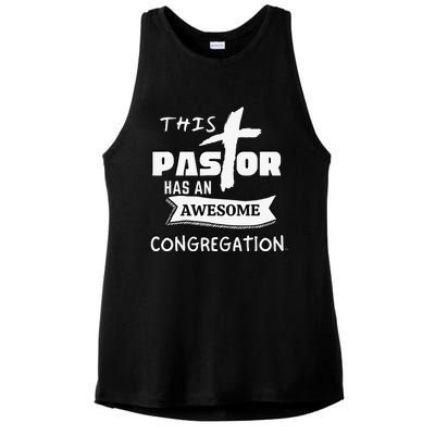 THIS PASTOR HAS AN AWESOME CONGREGATION Pastor Gift Ladies PosiCharge Tri-Blend Wicking Tank