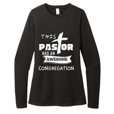 THIS PASTOR HAS AN AWESOME CONGREGATION Pastor Gift Womens CVC Long Sleeve Shirt