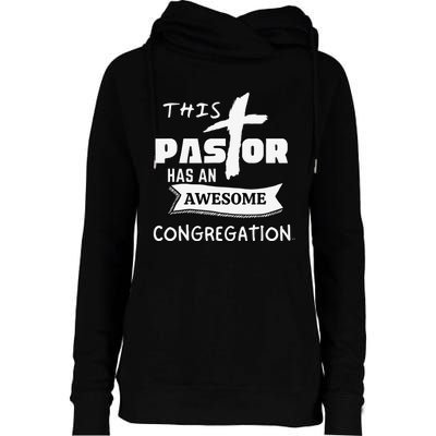 THIS PASTOR HAS AN AWESOME CONGREGATION Pastor Gift Womens Funnel Neck Pullover Hood