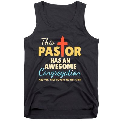 This Pastor Has An Awesome Congregation Preacher Tank Top