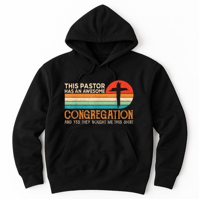 This Pastor Has An Awesome Congregation Preacher Vintage Hoodie