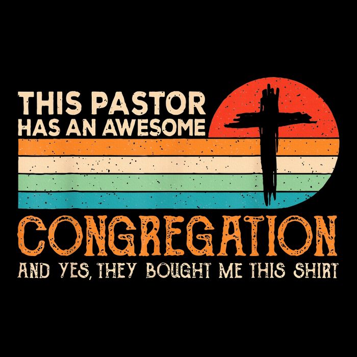 This Pastor Has An Awesome Congregation Preacher Vintage Button