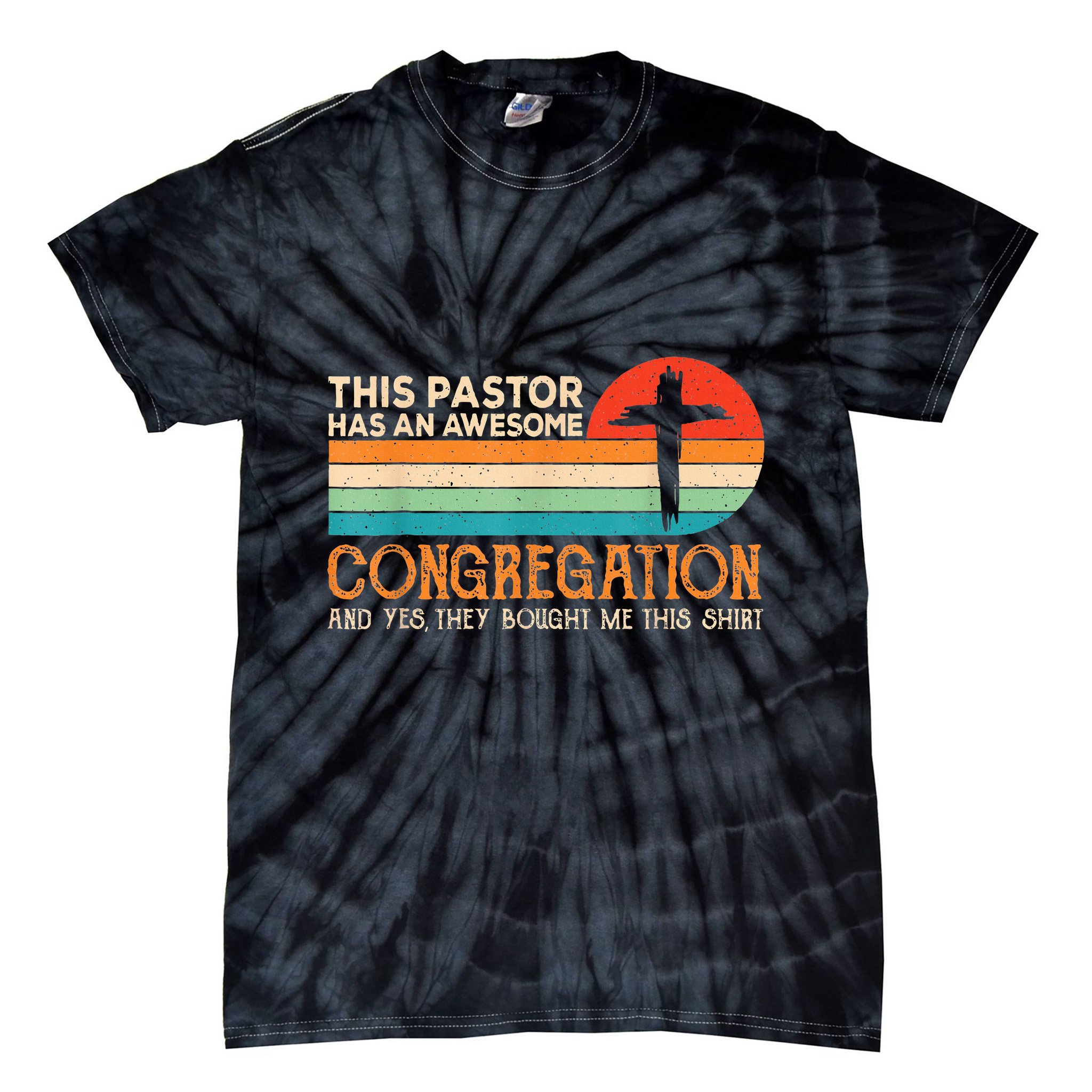This Pastor Has An Awesome Congregation Preacher Vintage Tie-Dye T-Shirt