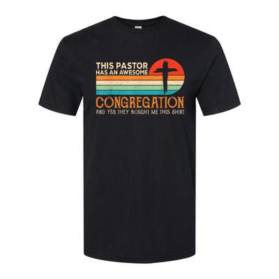 This Pastor Has An Awesome Congregation Preacher Vintage Softstyle CVC T-Shirt