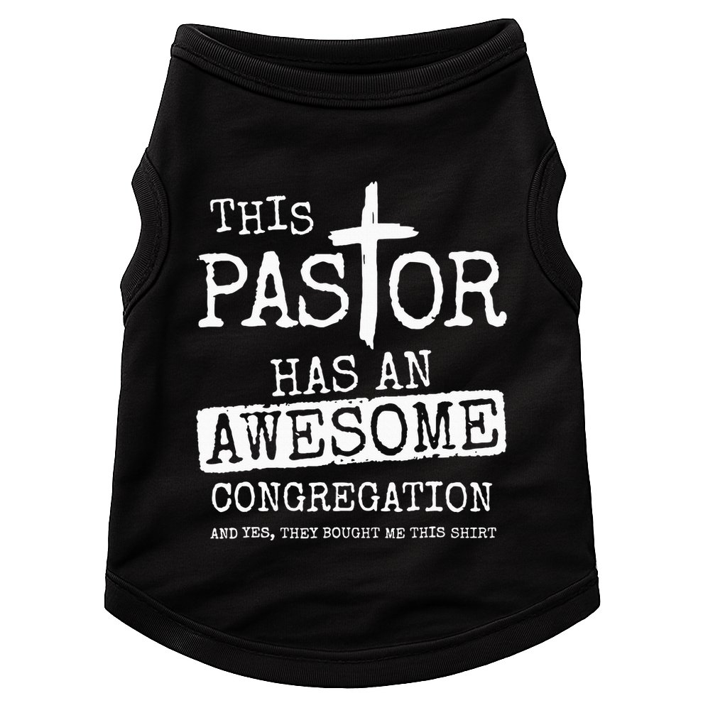 This Pastor Has An Awesome Congregation Jesus Doggie Tank