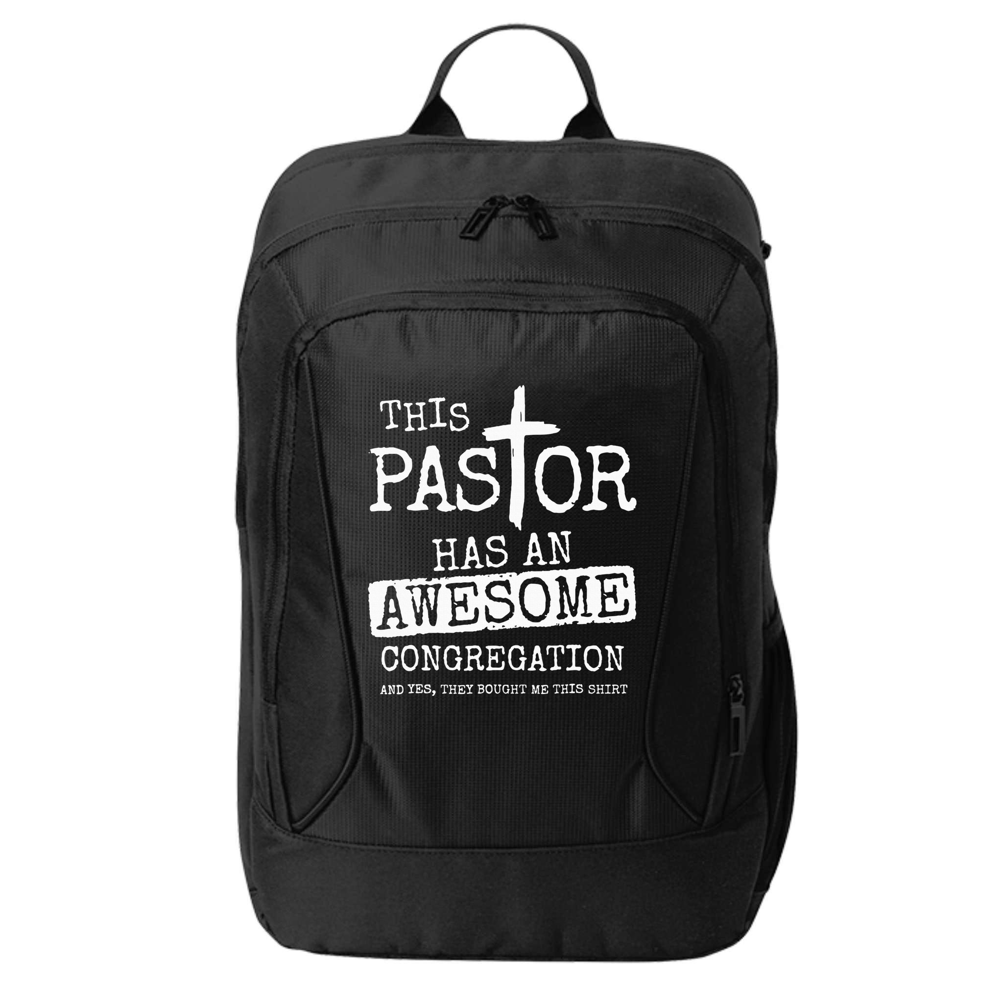 This Pastor Has An Awesome Congregation Jesus City Backpack