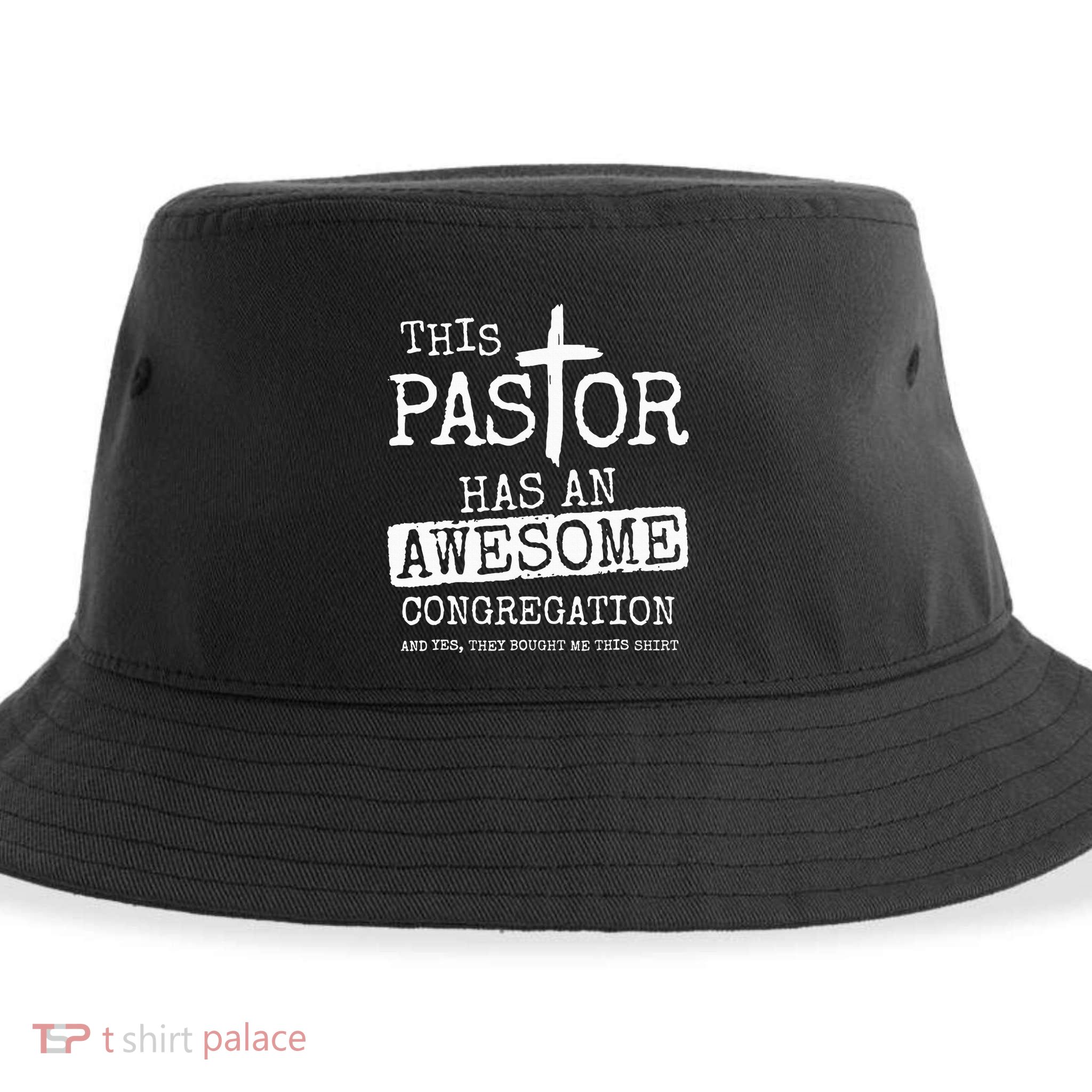 This Pastor Has An Awesome Congregation Jesus Sustainable Bucket Hat