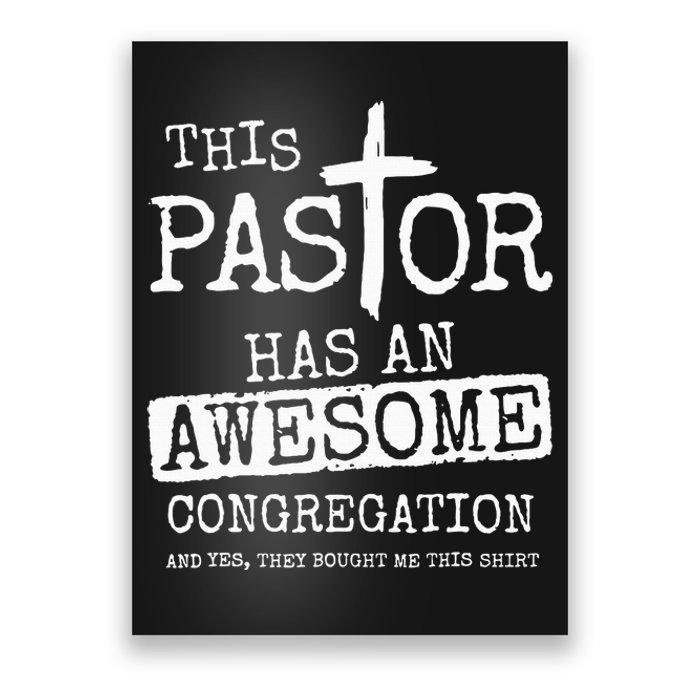 This Pastor Has An Awesome Congregation Jesus Poster