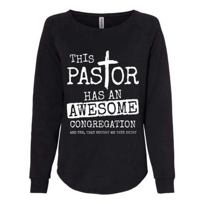 This Pastor Has An Awesome Congregation Jesus Womens California Wash Sweatshirt