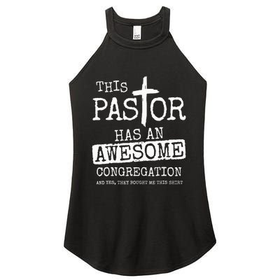 This Pastor Has An Awesome Congregation Jesus Women's Perfect Tri Rocker Tank