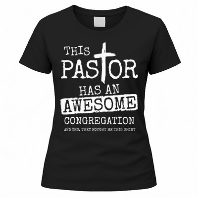 This Pastor Has An Awesome Congregation Jesus Women's T-Shirt