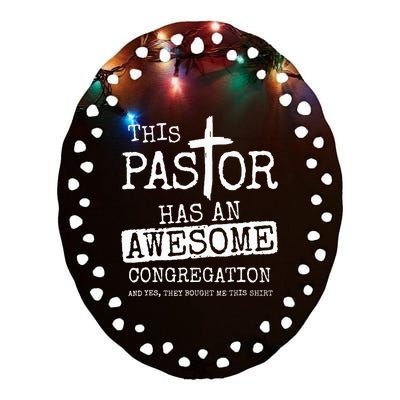 This Pastor Has An Awesome Congregation Jesus Ceramic Oval Ornament