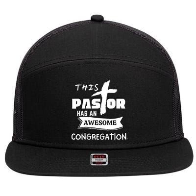 THIS PASTOR HAS AN AWESOME CONGREGATION Pastor Gift 7 Panel Mesh Trucker Snapback Hat