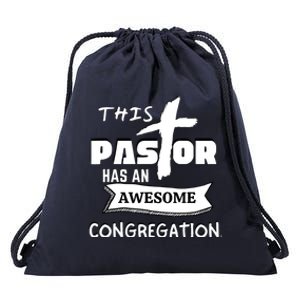 THIS PASTOR HAS AN AWESOME CONGREGATION Pastor Gift Drawstring Bag