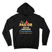 This Pastor Has An Awesome Congregation Preacher Hoodie