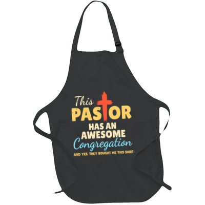 This Pastor Has An Awesome Congregation Preacher Apron