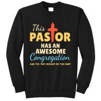 This Pastor Has An Awesome Congregation Preacher Sweatshirt