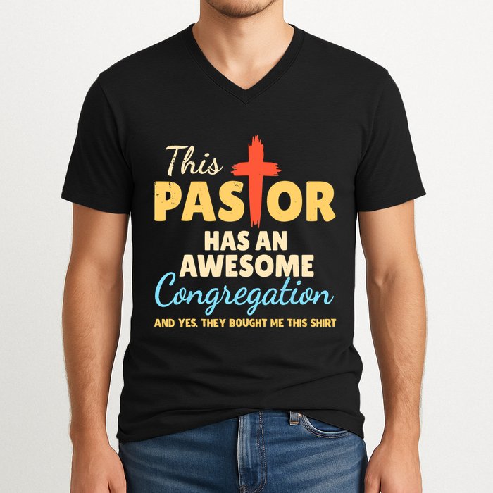 This Pastor Has An Awesome Congregation Preacher V-Neck T-Shirt