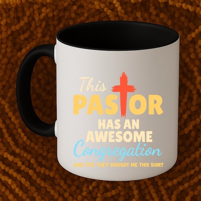 This Pastor Has An Awesome Congregation Preacher Mug