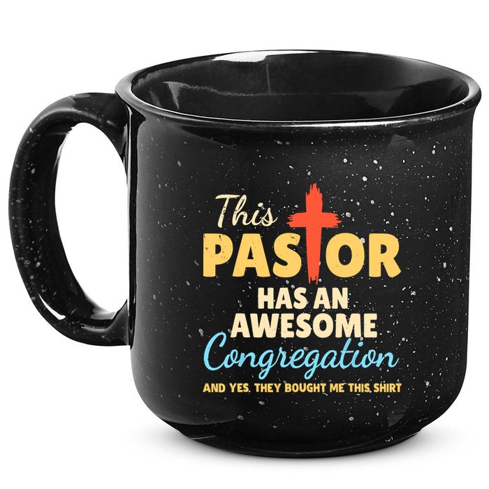 This Pastor Has An Awesome Congregation Preacher 15oz Campfire Ceramic Mug