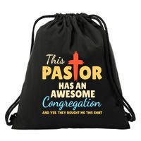 This Pastor Has An Awesome Congregation Preacher Drawstring Bag