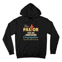 This Pastor Has An Awesome Congregation Preacher Tall Hoodie