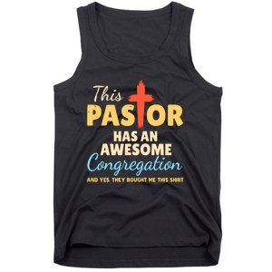 This Pastor Has An Awesome Congregation Preacher Tank Top