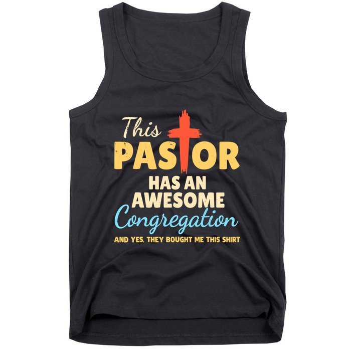This Pastor Has An Awesome Congregation Preacher Tank Top