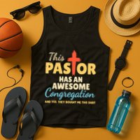 This Pastor Has An Awesome Congregation Preacher Tank Top