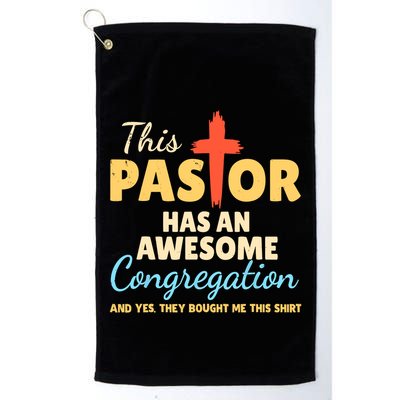 This Pastor Has An Awesome Congregation Preacher Golf Towel