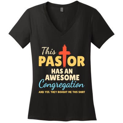 This Pastor Has An Awesome Congregation Preacher Women's V-Neck T-Shirt