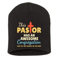 This Pastor Has An Awesome Congregation Preacher Short Acrylic Beanie