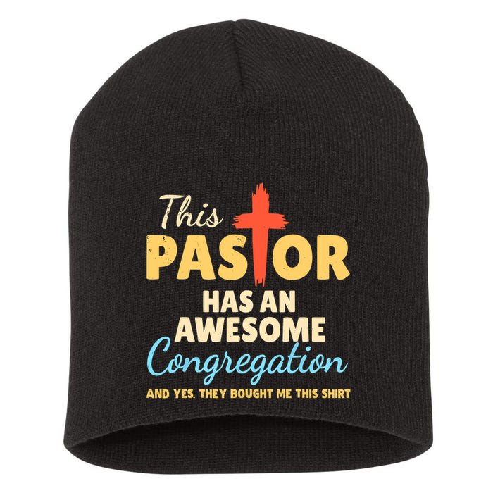 This Pastor Has An Awesome Congregation Preacher Short Acrylic Beanie