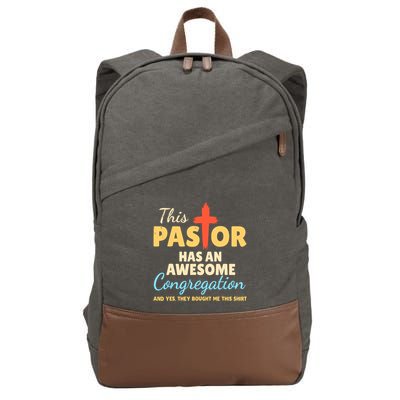 This Pastor Has An Awesome Congregation Preacher Cotton Canvas Backpack