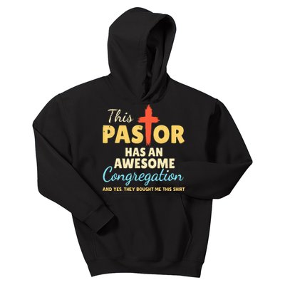 This Pastor Has An Awesome Congregation Preacher Kids Hoodie