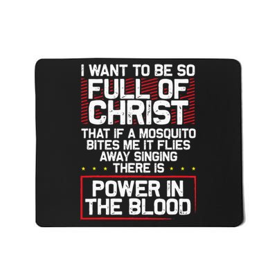 Theres Power In Blood Funny Religious Christian Mousepad