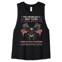 The Problem Is Not Guns ItS Hearts Without God Women's Racerback Cropped Tank