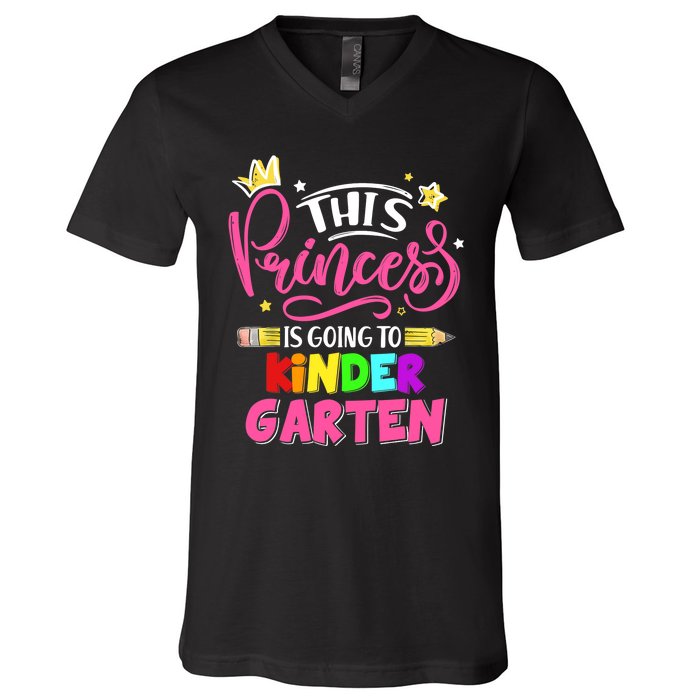  This Princess Is Going To Kindergarten Back To School V-Neck T-Shirt