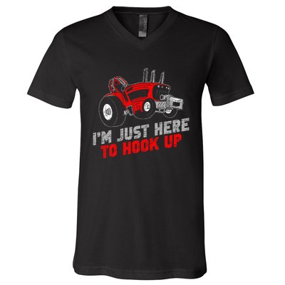 Tractor Pulling IM Just Here To Hook Up V-Neck T-Shirt