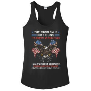 The Problem Is Not Guns ItS Hearts Without God Ladies PosiCharge Competitor Racerback Tank