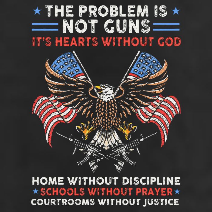 The Problem Is Not Guns ItS Hearts Without God 25L Jumbo Tote