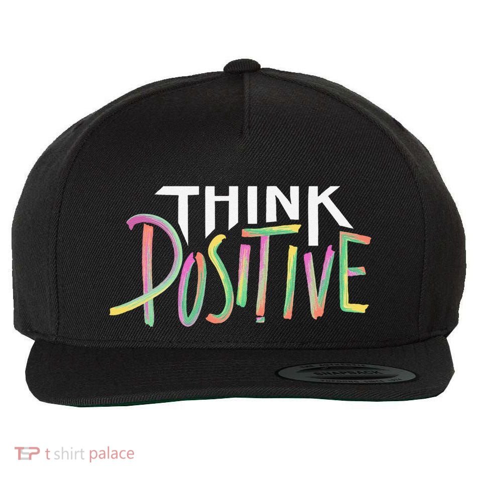 Think Positive Inspirational Wool Snapback Cap
